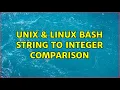 Unix Linux Bash string to integer comparison