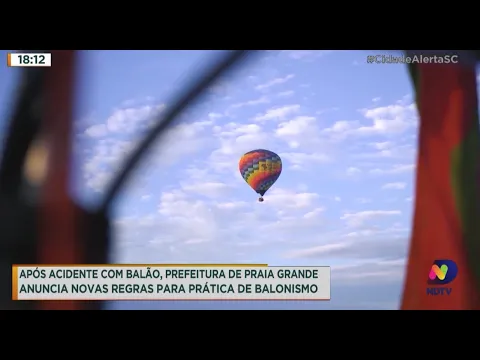 Após acidente com balão, Prefeitura de Praia Grande anuncia novas regras para prática de balonismo