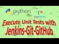 Python UnitTesting Use Jenkins to Execute Tests From GitHub with Pytest