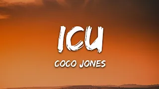 Coco Jones - ICU (Lyrics)