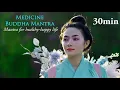 Download Lagu Emotional \u0026 Physical Healing Mantra -NO ADS inTayata Om Bekandze Bekandze... Medicine Buddha 30min.