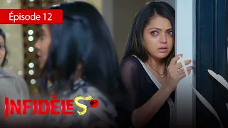 Infidèles - EP 12 - Silsila Badalte Rishton Ka - Série en français - HD