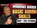 Windows Server Basic Admin Skills DHCP