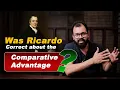 Was Ricardo Correct about Comparative Advantage Sanat Sir Ecoholics