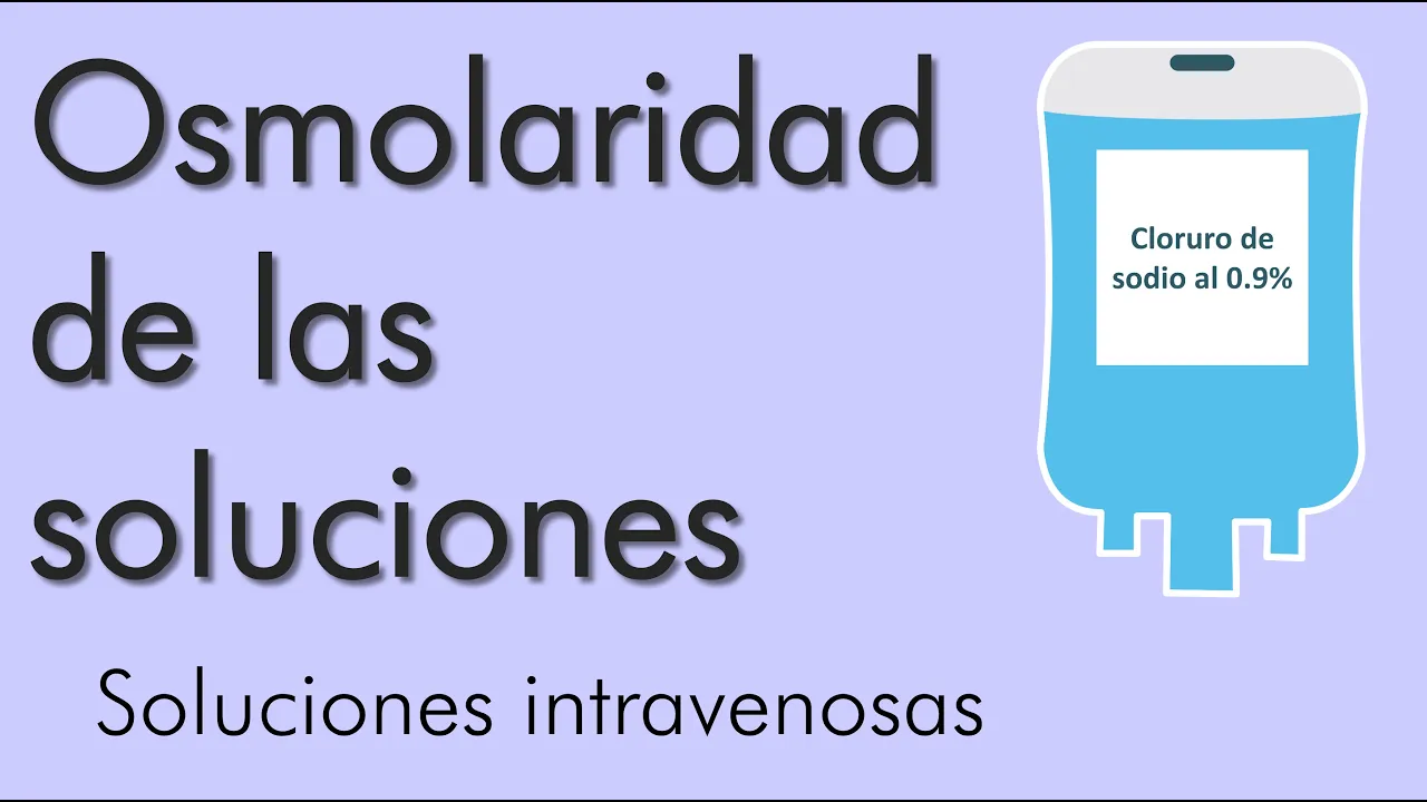 Como calcular la osmolaridad de la soluciones | video 2