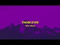 Download Lagu those eyes - new west (sped up) lyrics