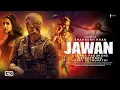 Download Lagu Jawan | Full Movie (2023) Hindi Dubbed | Shah Rukh Khan | Nayantara | HD 1080p |Bollywood Movie