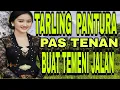 Download Lagu TARLING PANTURA  PAS TENAN BUAT TEMENIN JALAN JALAN