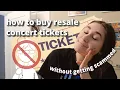 how to buy resale concert tickets without getting scammed