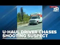 U-Haul driver caught on camera chasing after North Windham shooting suspect
