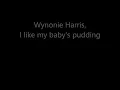 Wynonie Harris, I like my baby's pudding