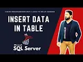 INSERT DATA IN TABLE IN SQL SERVER IN HINDI IN URDU SQL SERVER BEGINNERS I HATE PROGRAMMING