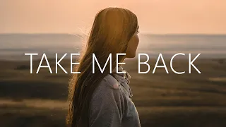 Kygo, Max McNown - Take Me Back (Lyrics)