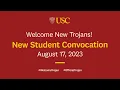 USC New Student Convocation 2023