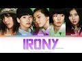 Wonder Girls (원더걸스) Irony Color Coded Lyrics (Han/Rom/Eng)
