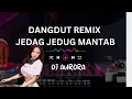 Lagu DJ DANGDUT REMIX #dj #jedagjedug #remix