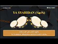 Download Lagu Karaoke Banjari || Ya Syahidan