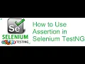 TestNG Class 6 How to Use Assertion in Selenium TestNG