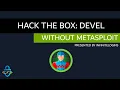 Hack the Box Write-Up DEVEL Without Metasploit