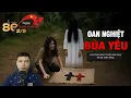 Download Lagu Truyện Ma Đình Soạn Mới: OAN NGHIỆT BÙA YÊU – Chôn Hình Nhân Đỏ Đen Gọi Hồn Về Trả Nghiệp