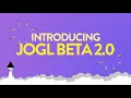 JOGL BETA 2 0 Features Launch and Demos