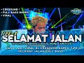Download Lagu DJ CEKSOUND VIRAL ‼️ DJ TIPE X  SELAMAT JALAN FULL BASS SOUND HOREG ‼️ PARTY NROTOK 🥵🤙