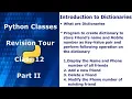 Python Classes Introduction to Dictionary Class 12 Revision Tour