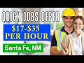 Best Quick Jobs Offer in Santa Fe New Mexico HIRING IMMEDIATELY