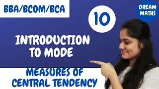 Introduction to Mode Measures of Central Tendency Business Statistics