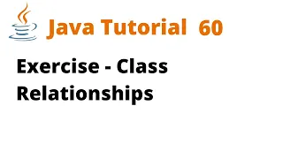 Java Tutorial 60 - Exercise