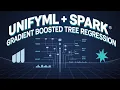 Spark Gradient Boosted Tree Regression with UnifyML SQL UnifyML com