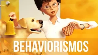 BEHAVIORISMO (1): METODOLÓGICO E RADICAL