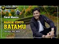 Download Lagu Lagu Minang - Harok Cinto Batamu - Daniel Maestro (Official Music Video)