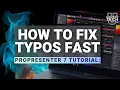 ProPresenter 7 Tutorial How to fix typos FAST