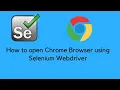 How to launch Chrome Browser using Selenium WebDriver