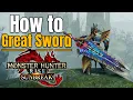 The Big Great Sword Guide MHR Sunbreak