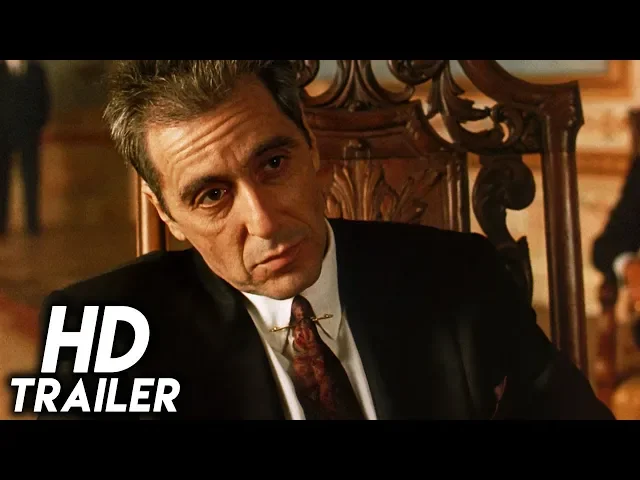 The Godfather: Part III (1990) ORIGINAL TRAILER [HD 1080p]
