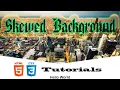 CSS Skewed Background Tutorial - pure css tutorial