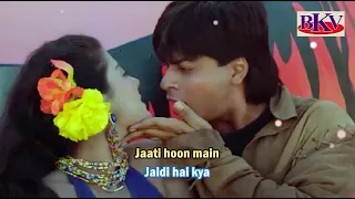 jaati hoon main karaoke karan arjun 1995 shah rukh khan u0026 kajol