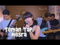 Download Lagu [COVER] RATU - TEMAN TAPI MESRA BY. AURA BAND X @PutriRisma