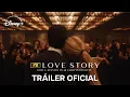 Lagu Love Story | Tráiler Oficial | Disney+