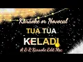 Download Lagu Tua Tua Keladi ( Karaoke Or Novocal cover new edit )