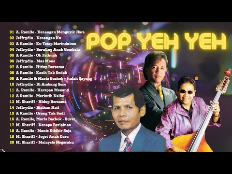 Download MP3 LAGU TERBAIK POP YEH YEH 60AN 🌈 POP YEH YEH 💝 RAJA 60AN POP YEH YEH - NONSTOP MEDLY POP YEH YEH 60AN