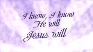 Jesus Will by Anita Wilson