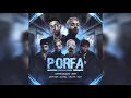 Feid - PORFA (Audio / Remix ) - Justin Quiles, Nicky Jam, Maluma, J.Balvin, Sech