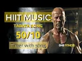 HIIT Workout Music - Tabata 50 10 With timer