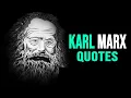 Lagu Karl Marx Quotes | From The Communist Manifesto | Capitalism
