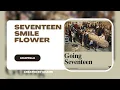 CLEAN ACAPELLA | SEVENTEEN(세븐틴)-웃음꽃(Smile Flower)