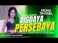 Download Lagu FUNKOT - DIGDAYA PERSEBAYA VERSI DJ NONA SHANIA
