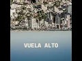 Vuela Alto - Nonpalidece